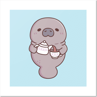 Cute Manatee Pouring Tea Into Teacup Posters and Art